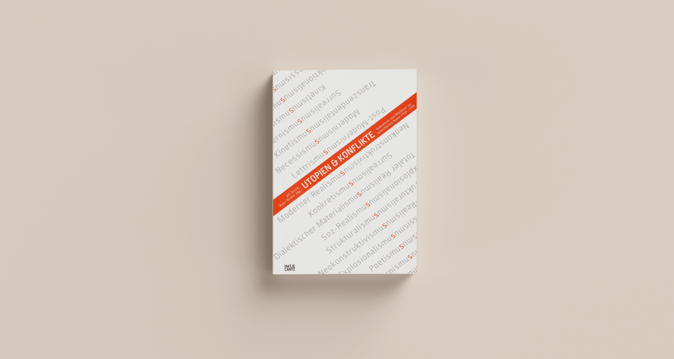 Utopien & Konflikte. Dokumente und Manifeste zur Tschechischen Kunst 1938–1989